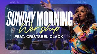 Sunday Morning Worship feat Cristabel Clack  World Harvest Church [upl. by Llednik]