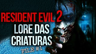 RESIDENT EVIL 2 A Perturbadora Origem das Criaturas  Parte 1 [upl. by Odnam]