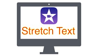 Stretching Text Effect For iMovie Using KeyNote [upl. by Snyder]