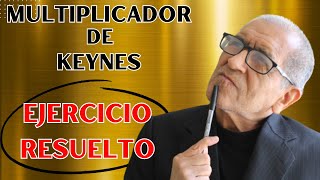 Multiplicador de Keynes Ejercicio Resuelto  1 Aspa Keynesiana [upl. by Tillion]