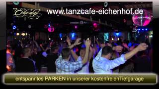 Spot Tanzcafe Eichenhofmov [upl. by Tima232]