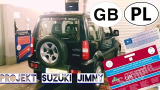 🧾 Rejestracja ANGLIKA 2021 🚙 w Polsce Projekt SUZUKI JIMNY Cz1 Jak zarejestrować przerobić samochód [upl. by Merwyn]