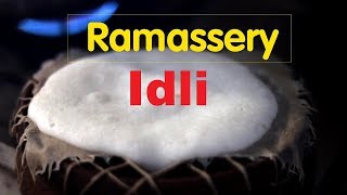 Taste of Ramassery idli  Explore the cuisine of Palakkad [upl. by Brodench]