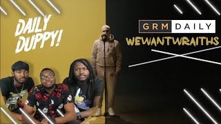 AMERICANS FIRST REACTION TO wewantwraiths  Daily Duppy  GRM Daily [upl. by Atniuqal]