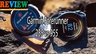 Garmin Forerunner 255 vs 955 Review  Which is the better choice [upl. by Jarrid]