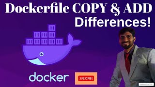 COPY vs ADD in Dockerfile Whats the Difference  Dockerfile COPY amp ADD Key Differences [upl. by Richma963]