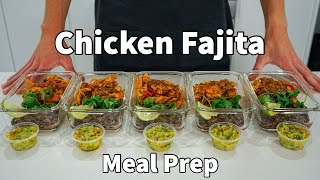 Chicken fajita meal prep done in 40 minutes  Episode 2 [upl. by Quiteria]