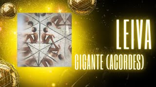 Leiva  Gigante Acordes acordes cover leiva guitar [upl. by Joappa]