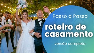 ORDEM DE ENTRADA NA CERIMÔNIA DE CASAMENTO  Passo a passo do Roteiro da Cerimônia de Casamento [upl. by Oca]