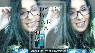 Loreal Colorista Review  Teal hair  Dying my light brown hair  Makeupwithlee [upl. by Ecirbaf]