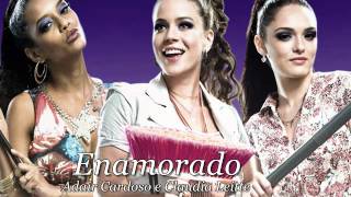 Trilha Sonora  Cheias de Charme  Enamorado Adair Cardoso e Claudia Leitte [upl. by Kayley]