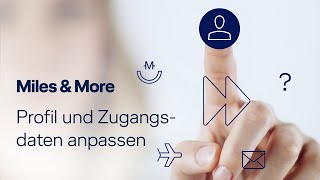 Miles amp More Profil und Zugangsdaten anpassen [upl. by Leuams]