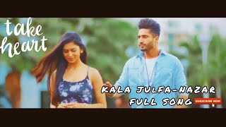 Kale Julfa Ka Jaal Song Nazar Official Video  Pulkit Arora Kabira Latest Haryanvi Songs 2021 [upl. by Yentrok]