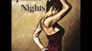 The Most Beautiful Spanish Chillout  Spanish Nights [upl. by Gervase]