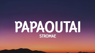 Stromae  Papaoutai lyrics [upl. by Nidla]