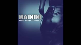 Elcee Gweja Mainini ft Crazy P Official Audio [upl. by Ahtiekal530]