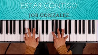 Estar Contigo  Job González TUTORIAL PIANO FACIL [upl. by Nissa24]