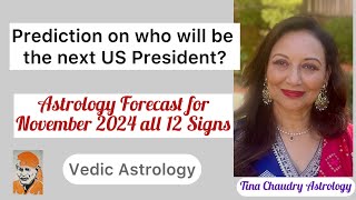 November Astrology PredictionsPrediction on US Presidential Elections [upl. by Bouchier]