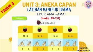 LATIHAN MENEPUK IRAMA AUDIO 1820  PEND MUZIK TAHUN 3  UNIT 3 ANEKA CAPAN [upl. by Lerak170]