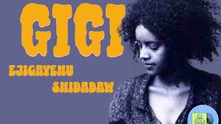 Ejigayehu Shibabaw Best Songs  GiGi  እጅጋየሁ ሽባባው ምርጥ ዘፈኖች ስብስብ  ጂጂ Knock Tips  ኖክ ቲፕስ [upl. by Anela]