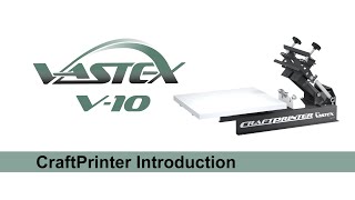 Vastex CraftPrinter [upl. by Gadmann317]