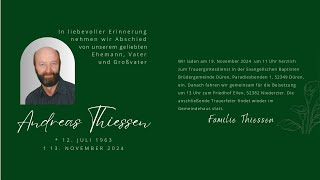 Trauergottesdienst  Andreas Thiessen  19112024 [upl. by Gisser56]