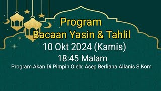 Rutin Setiap Malam Jumat Lengkap Membaca Dzikir Tahlil Dan Yasin Arwah Beserta Doa Eps 1 Season 27 [upl. by Odnanref]