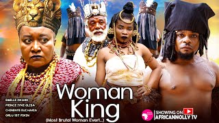 WOMAN KING  EBELE OKARO  PRINCE IYKE OLISA  NEW NIGERIAN MOVIES  LATEST NOLLYWOOD MOVIES 2024 [upl. by Aerdnek]