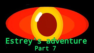 Estreys adventure part 7  On wings of Nightmares [upl. by Coleen932]