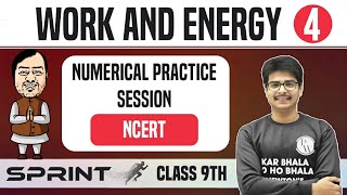 Work and Energy 04  Numerical Practice Session  Class 9  NCERT  Sprint [upl. by Orv]