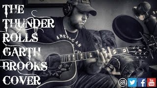 The Thunder Rolls  Garth Brooks cover by Stephen Gillingham [upl. by Mieka]