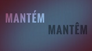 Mantém ou mantêm qual a diferença [upl. by Eskill800]