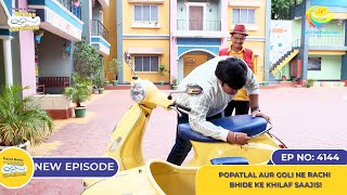 NEW Ep 4144  Popatlal Aur Goli Ne Rachi Bhide Ke Khilaf Saazish I Taarak Mehta Ka Ooltah Chashmah [upl. by Luigi53]