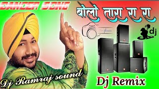 Bolo Tara Ra Ra Dance Remix Song Viral Song Tik Tok Dj Ramraj sound Hakimpur jila up 720 [upl. by Aleuqahs]