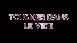 Tourner Dans Le Vide Indila Edit Audio [upl. by Semmes563]