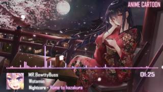 Nightcore  Yume to hazakura  夢と葉桜 [upl. by Anniala740]