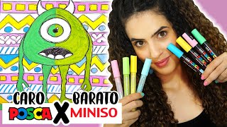 MATERIAL CARO X BARATO batalha de canetas acrílicas POSCA vs MINISO  Paula Stephania [upl. by Yentruoc]