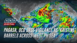 PAGASA OCD urge vigilance as Kristine barrels across West PH Sea  ANC [upl. by Wharton375]