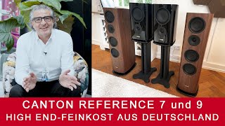 Canton Reference 7 und 9  High EndFeinkostLautsprecher aus Deutschland [upl. by Annauj]