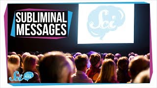 The Truth About Subliminal Messages [upl. by Cuttler]