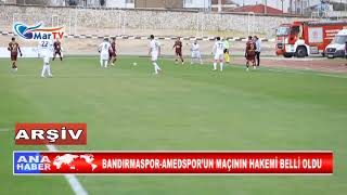 BANDIRMASPOR AMEDSPOR’UN MAÇININ HAKEMİ BELLİ OLDU [upl. by Acissev]