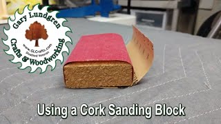 Using Cork Sanding Blocks and Other Options Ep201912 [upl. by Golden]