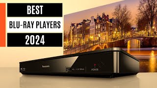 Best Bluray Players 2024  top picks for 4K Ultra HD discs [upl. by Pagas]