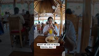 What all we ate in Nusa Penida Bali 🇮🇩 CoupleShorts ShortsFeed Ytshorts [upl. by Ezana]