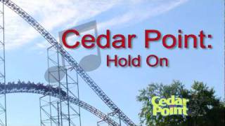 Cedar Point Hold On Song 2000 [upl. by Antonella651]