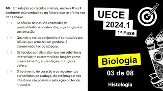 UECE 2024 1 BIologia 03 de 08 Primeira Fase [upl. by Bate291]