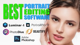 What is the BEST Portrait Editing Software [upl. by Gasperoni]