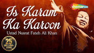 Nusrat Fateh Ali Khan Best Qawwali  Is Karam Ka Karoon Shukar Kaise Ada with Lyrics  Qawwali 2023 [upl. by Kumagai376]