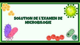 Correction dun examen en microbiologie [upl. by Janerich538]