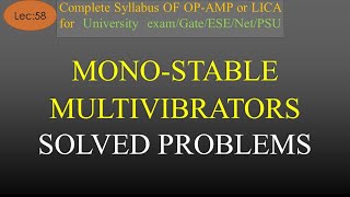 Lec58 Solved Problem Based on Monostable Multivibrator using Op Amp  OpAmp  R K Classes [upl. by Elyrad383]